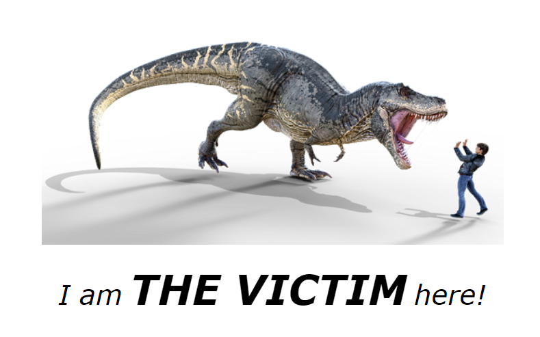 T Rex claiming victim status